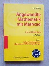 Angewandte Mathematik mit Mathcad, Lehr- u. Arbeitsbuch, 3. Auflage, Band 4 