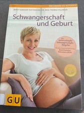 Schwangerschaft und Geburt meist verkaufter Schwangerschafts Ratgeber GU