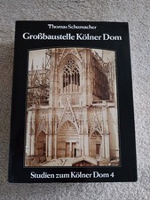 Großbaustelle Kölner Dom –