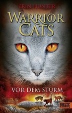 Warrior Cats. Vor dem Sturm