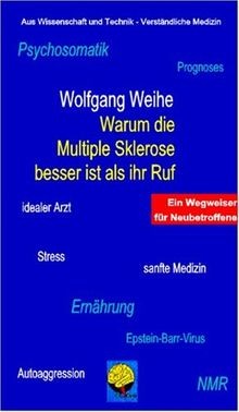 Warum die multiple sklerose - die,