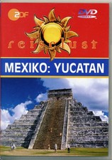 Reiselust - Mexiko: Yucatan -