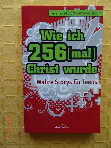 Wie ich 256 mal christ - ich,