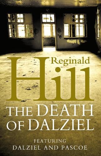The death dalziel hill - the, of