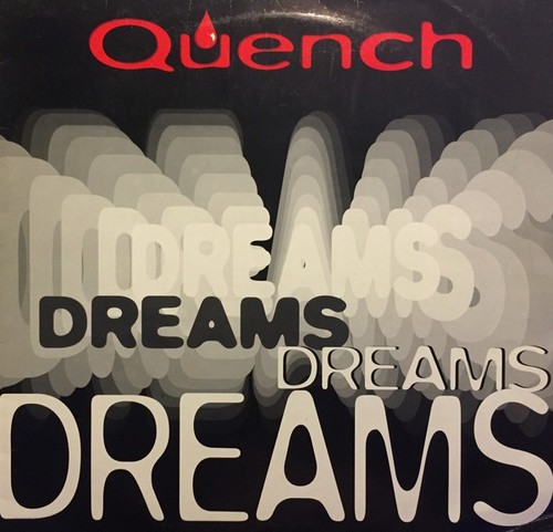 Quench dreams 12 maxi - quench, (12"