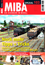 MIBA SPEZIAL 103 - NOCH MEHR TIPPS + TRICKS - Neuwertig*