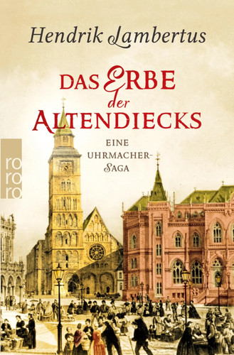 Das erbe der altendiecks - das, |