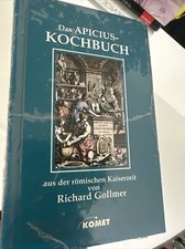 Das Apicius Kochbuch. Aus der