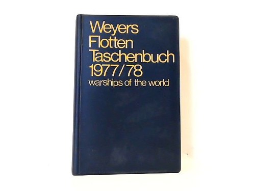 Weyers flottentaschenbuch 1977 - weyers,