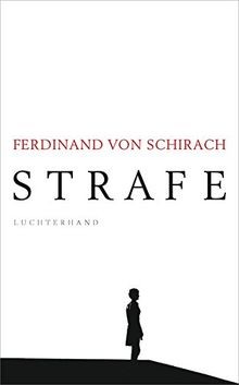 Strafe stories von schirach - strafe:,
