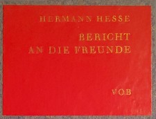 Hermann Hesse / Bericht an die