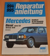 MERCEDES W123 200D 220D 240D 300D 1976-1978 Diesel Motor Reparaturanleitung B994