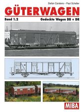 Güterwagen, Band 1.2 Gedeckte Wagen, DB + DR Typen/Modelle/Buch/Modellbau/Bilder