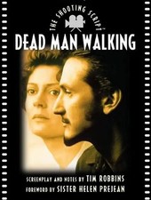 Dead Man Walking: The Shooting Script - Robbins, Tim