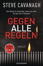 Gegen alle Regeln: Thriller