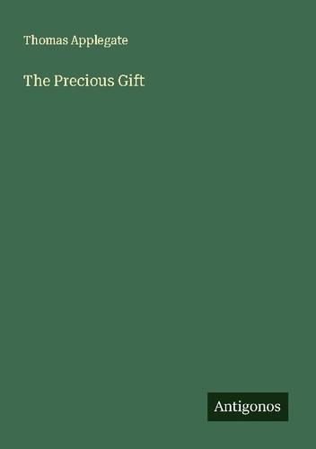 The precious gift thomas - the,