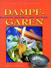 Dampfgaren. Einfach, schnell und fettfrei ZUSTAND SEHR GUT