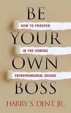 Be Your Own Boss: How to