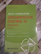 David R. Klein Wiley-Schnellkurs Organische Chemie III Synthese