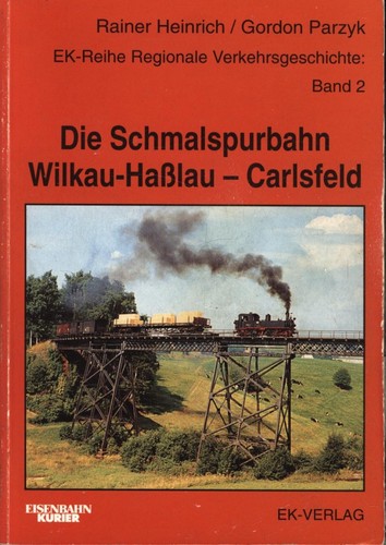 Die schmalspurbahn wilkau - wilkau,