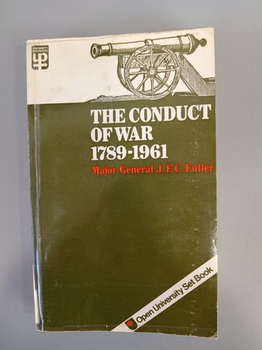 The conduct war 1789 1961 - the, 1789-1961