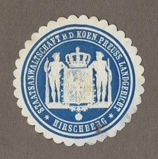 Siegelmarke STAATSANWALTSCHAFT B. D. KOEN. PREUSS. LANDGERICHT HIRSCHBERG