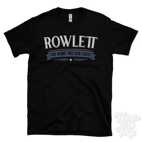 Rowlett the name you can - rowlett, trust