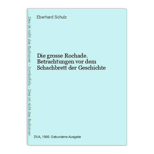 Die grosse rochade - die,