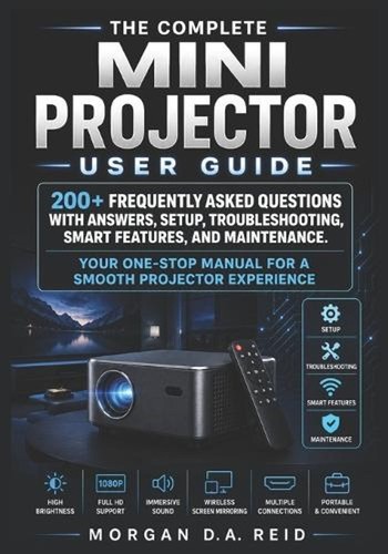 The complete mini projector - the,