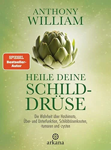 Heile deine schilddrüse die - heile,