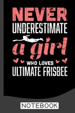 Never Underestimate A Girl Who