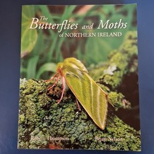 The Butterflies and Moths of Northern Ireland by Brian Nelson (Paperback, 2006)