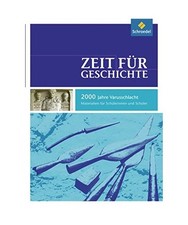 Zeit für Geschichte. Die