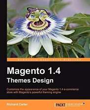 Magento 1.4 Themes Design: Customized the Appearance of Your Buch Packt Pub Ltd