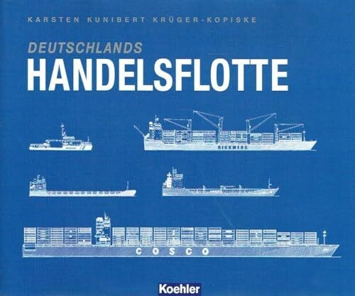 Deutschlands handelsflotte - deutschlands,
