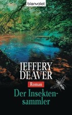 Der Insektensammler von Deaver, Jeffery | Buch | Zustand gut