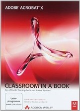 Adobe Acrobat X - Classroom in a Book: Das offizi... | Buch | Zustand akzeptabel