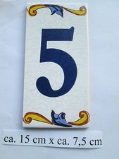 Hausnummer Keramik  Nr. 5   " Pepe "  15 cm x 7,5 cm (made in Spain )