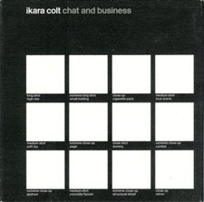 Ikara Colt - Chat And Business (CD, Album)