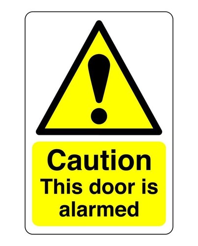 Caution the door - is, alarmed