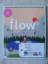 Zeitschrift flow Nr 25 Magazin Kreativität Reise Rezepte Beziehungen Gartenposte