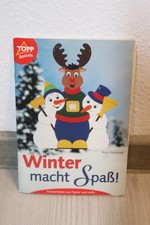 Bastelbuch " Winter macht Spaß  "