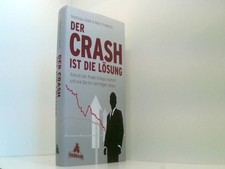 Der Crash ist die Lösung
