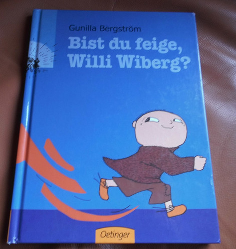 Bist feige willi wiberg - feige,,