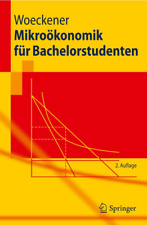 Mikrookonomik fur Bachelorstudenten (Springer-Lehrbuch) [paperbac