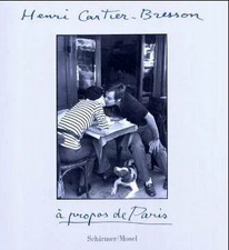 Henri Cartier-Bresson. Apropos