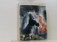 Die Karawane Hauff, Wilhelm: