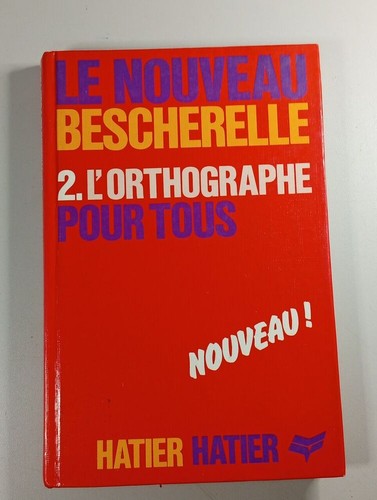 Nouveau bescherelle 2 - le,