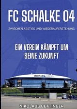 FC Schalke 04 - Zwischen