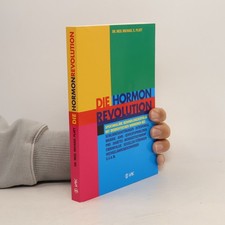 Die hormonrevolution - die, | 